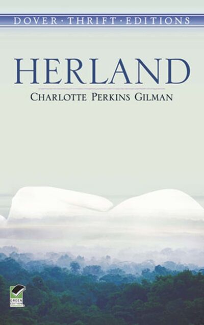 Книга: Herland (Charlotte Perkins Gilman) ; Ingram