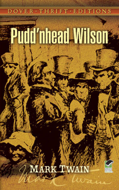 Книга: Pudd'nhead Wilson (Mark Twain) ; Ingram