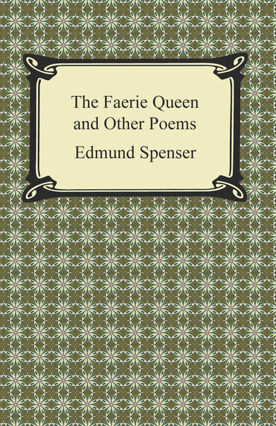 Книга: The Faerie Queen and Other Poems (Edmund Spenser) ; Ingram
