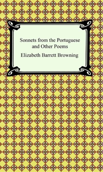 Книга: Sonnets from the Portuguese and Other Poems (Elizabeth Barrett Browning) ; Ingram