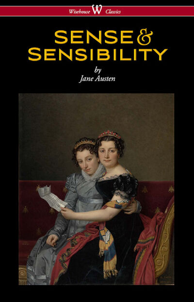 Книга: Sense and Sensibility (Wisehouse Classics - With Illustrations by H.M. Brock) (Джейн Остин) ; Ingram