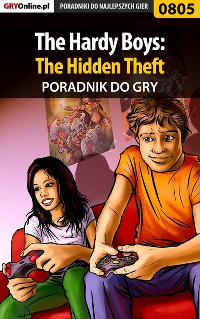 Книга: The Hardy Boys: The Hidden Theft (Antoni Jozefowicz «HAT») ; GRY-Online S.A.