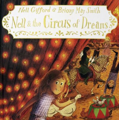 Книга: Nell and the Circus of Dreams (Gifford Nell) ; Oxford, 2019 