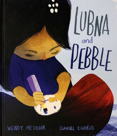 Книга: Lubna and Pebble (Meddour Wendy) ; Oxford, 2019 