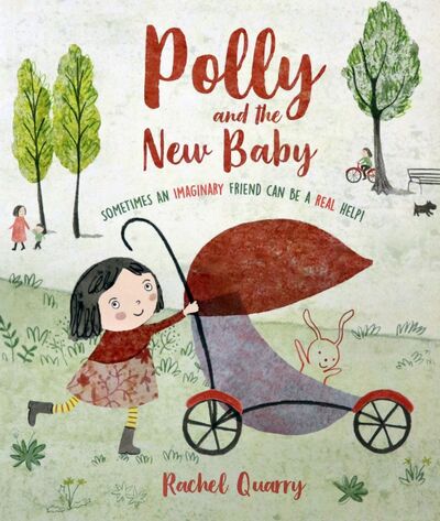 Книга: Polly and the New Baby (Quarry Rachel) ; Oxford, 2019 