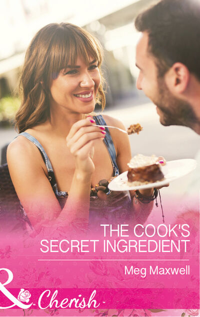 Книга: The Cook's Secret Ingredient (Meg Maxwell) ; HarperCollins