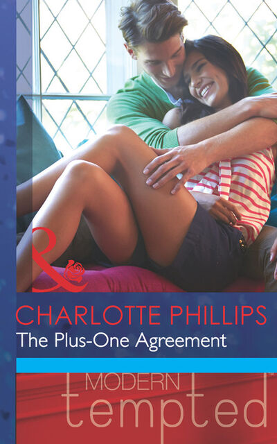 Книга: The Plus-One Agreement (Charlotte Phillips) ; HarperCollins