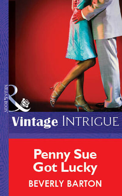 Книга: Penny Sue Got Lucky (Beverly Barton) ; HarperCollins