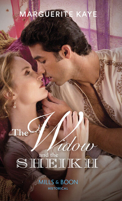 Книга: The Widow And The Sheikh (Marguerite Kaye) ; HarperCollins