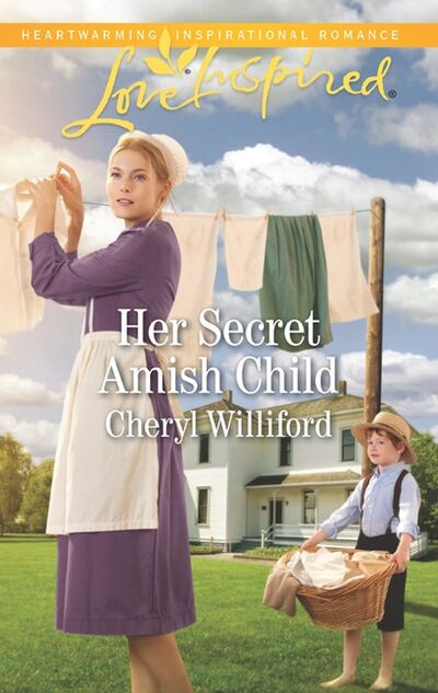Книга: Her Secret Amish Child (Cheryl Williford) ; HarperCollins