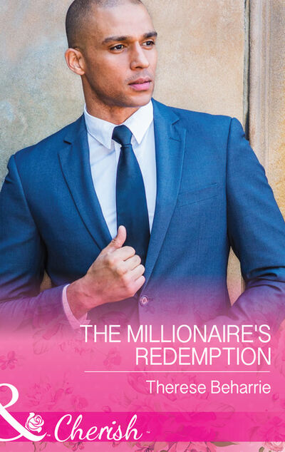 Книга: The Millionaire's Redemption (Therese Beharrie) ; HarperCollins