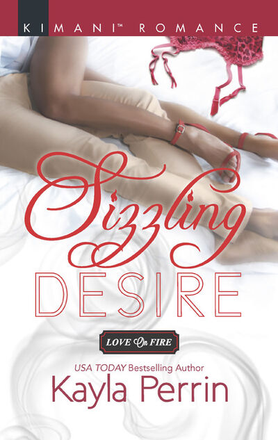 Книга: Sizzling Desire (Kayla Perrin) ; HarperCollins