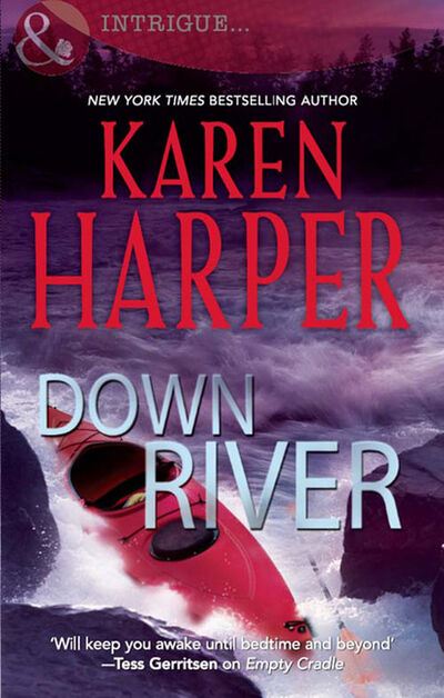Книга: Down River (Karen Harper) ; HarperCollins