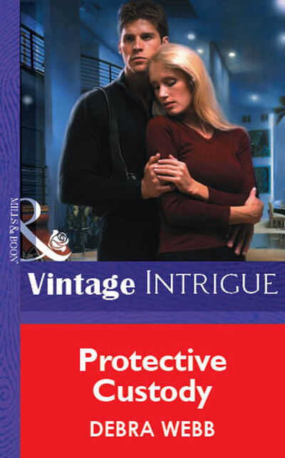 Книга: Protective Custody (Debra Webb) ; HarperCollins