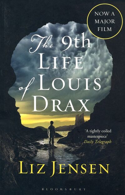 Книга: The Ninth Life of Louis Drax (Jensen Liz) ; Bloomsbury, 2016 