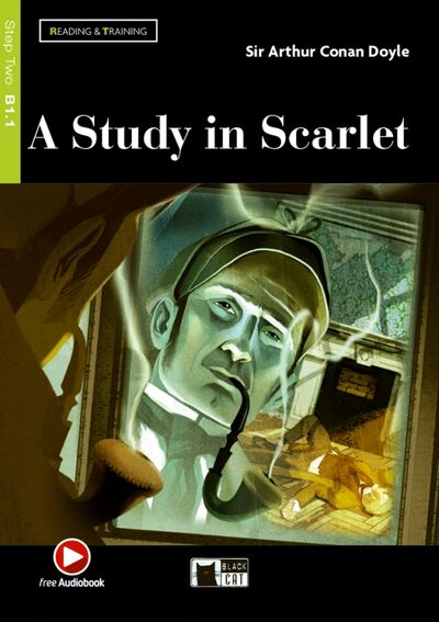 Книга: A Study in Scarlet (Doyle Arthur Conan) ; Black cat Cideb, 2020 