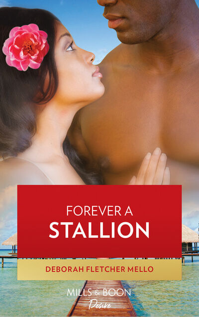 Книга: Forever a Stallion (Deborah Fletcher Mello) ; HarperCollins