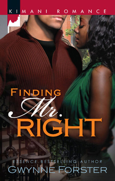 Книга: Finding Mr. Right (Gwynne Forster) ; HarperCollins