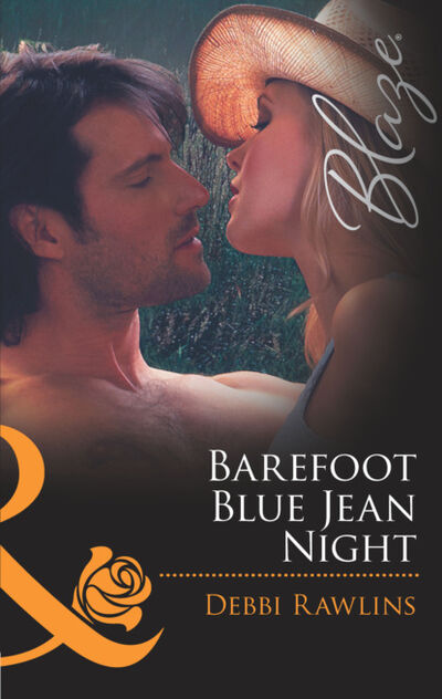 Книга: Barefoot Blue Jean Night (Debbi Rawlins) ; HarperCollins