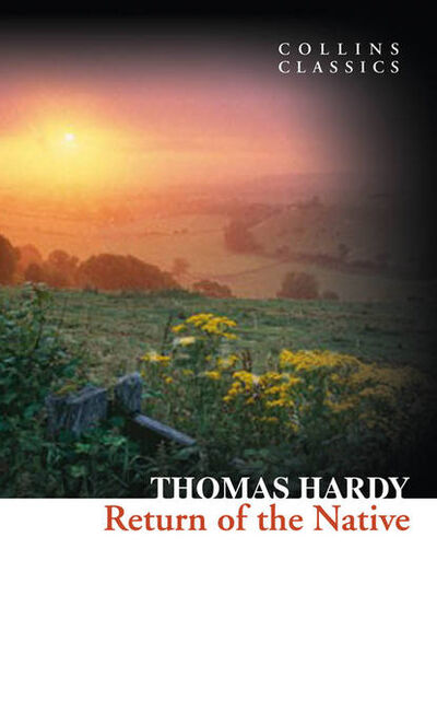 Книга: Return of the Native (Томас Харди (Гарди)) ; HarperCollins