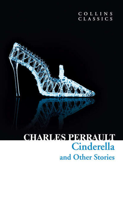 Книга: Cinderella and Other Stories (Шарль Перро) ; HarperCollins