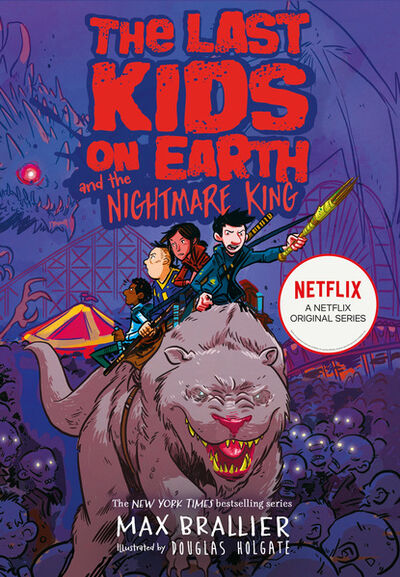 Книга: The Last Kids on Earth and the Nightmare King (Max Brallier) ; HarperCollins