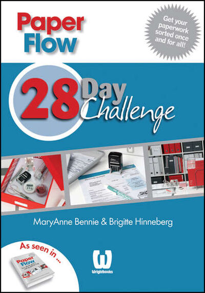 Книга: Paper Flow. 28 Day Challenge (MaryAnne Bennie) ; John Wiley & Sons Limited