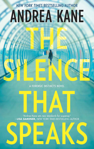 Книга: The Silence That Speaks (Andrea Kane) ; HarperCollins