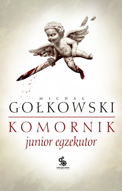 Книга: Komornik. Junior egzekutor (Michał Gołkowski) ; PDW