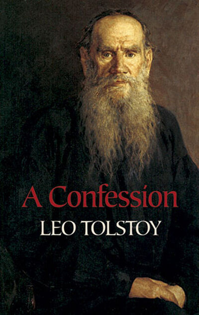 Книга: A Confession (Leo Tolstoy) ; Ingram
