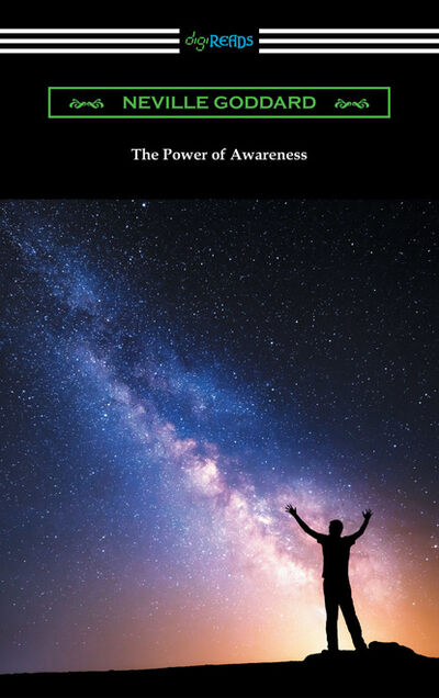 Книга: The Power of Awareness (Neville Goddard) ; Ingram