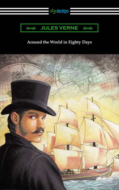 Книга: Around the World in Eighty Days (Translated by George Makepeace Towle) (Жюль Верн) ; Ingram