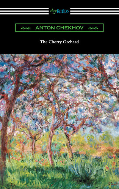 Книга: The Cherry Orchard (Anton Chekhov) ; Ingram