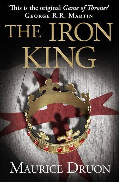 Книга: The Iron King (Морис Дрюон) ; HarperCollins