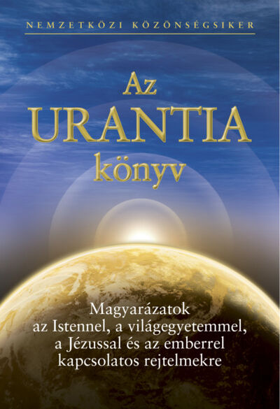 Книга: Az Urantia könyv (Urantia Foundation) ; Ingram