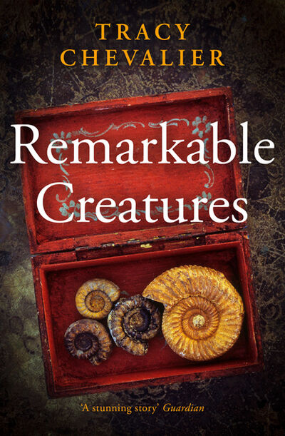 Книга: Remarkable Creatures (Tracy Chevalier) ; HarperCollins