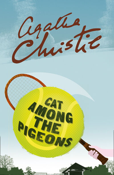 Книга: Cat Among the Pigeons (Agatha Christie) ; HarperCollins