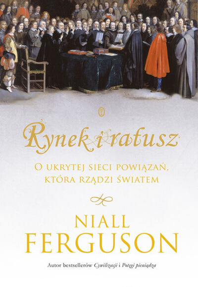 Книга: Rynek i ratusz (Niall Ferguson) ; PDW