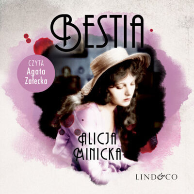 Книга: Bestia (Alicja Minicka) ; Lind & Co