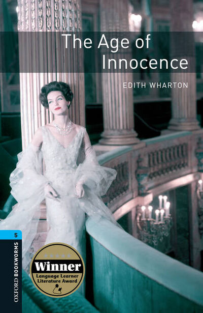 Книга: Age of Innocence (Edith Wharton) ; Oxford University Press