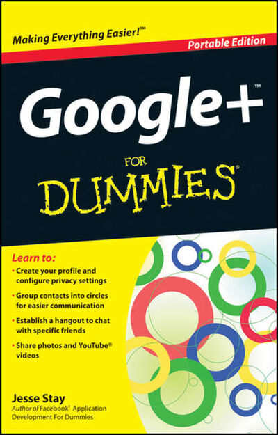 Книга: Google+ For Dummies (Jesse Stay) ; John Wiley & Sons Limited
