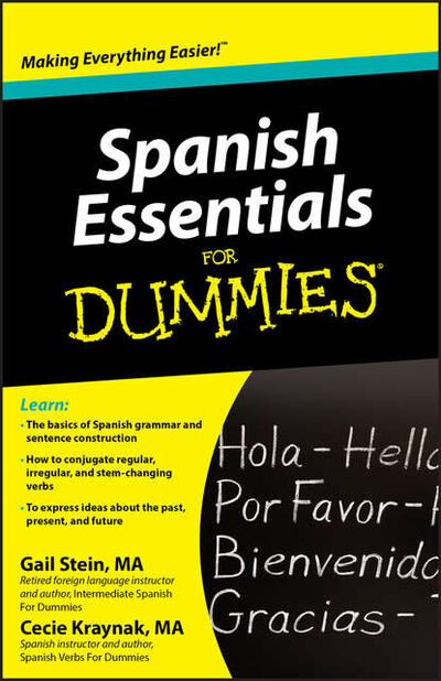Книга: Spanish Essentials For Dummies (Gail Stein) ; John Wiley & Sons Limited