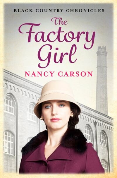 Книга: The Factory Girl (Nancy Carson) ; HarperCollins
