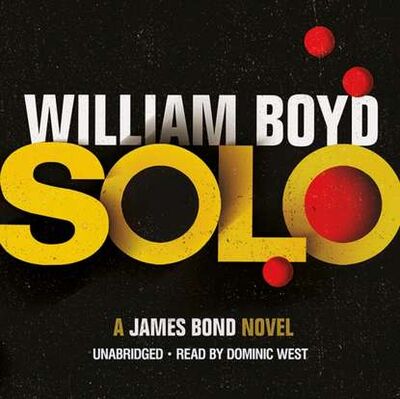 Книга: Solo (William Boyd) ; Gardners Books