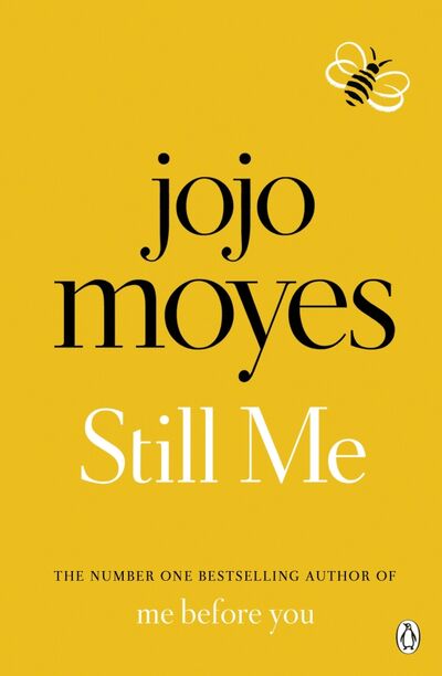 Книга: Still Me (Moyes Jojo) ; Penguin, 2019 