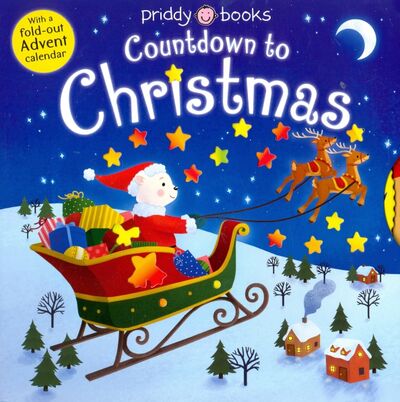 Книга: Countdown to Christmas (Roger Yee) ; Priddy Books, 2020 