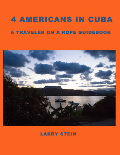 Книга: 4 Americans in Cuba (Larry Stein) ; Ingram