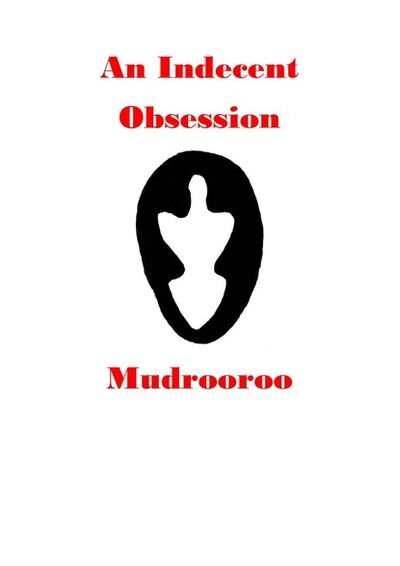 Книга: An Indecent Obsession (Mudrooroo) ; Ingram
