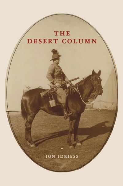 Книга: The Desert Column (Ion Idriess) ; Ingram