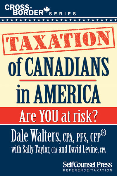 Книга: Taxation of Canadians in America (David Levine) ; Ingram